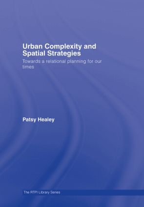 Urban Complexity and Spatial Strategies