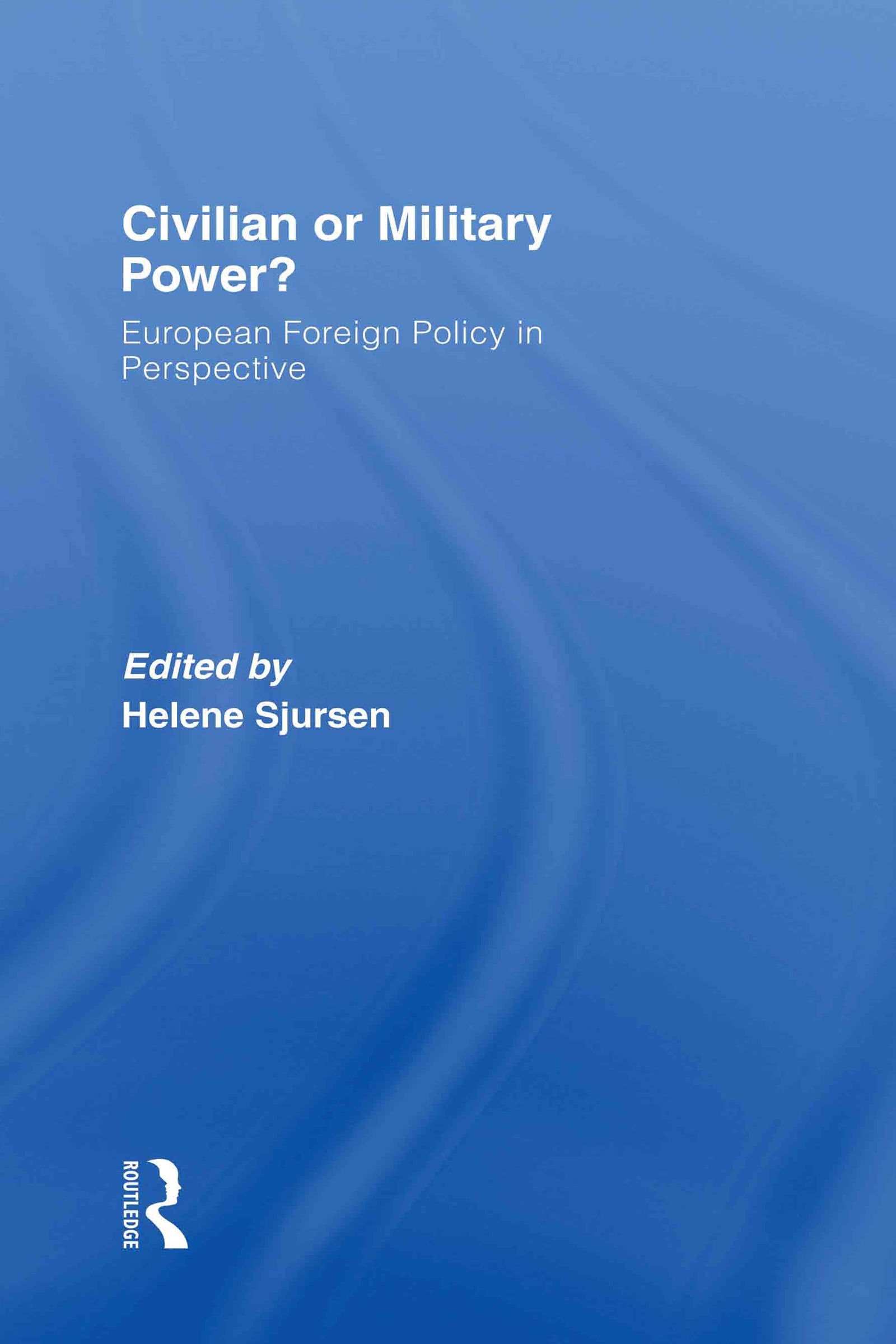 Civilian or Military Power?
