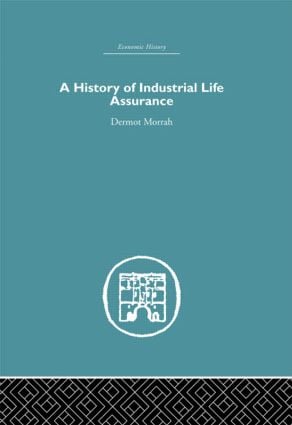 History of Industrial Life Assurance