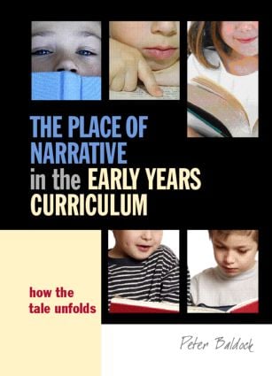 Place of Narrative in the Early Years Curriculum