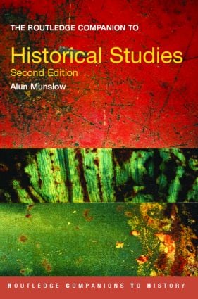 Routledge Companion to Historical Studies