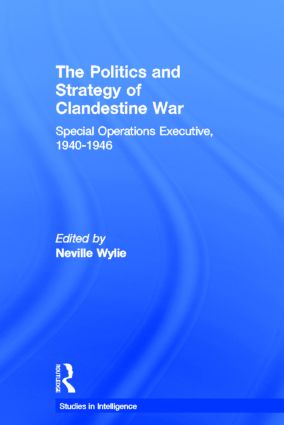 Politics and Strategy of Clandestine War