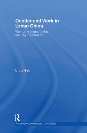 Gender and Work in Urban China