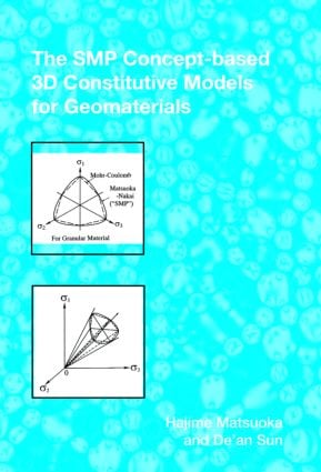 SMP Concept-Based 3D Constitutive Models for Geomaterials