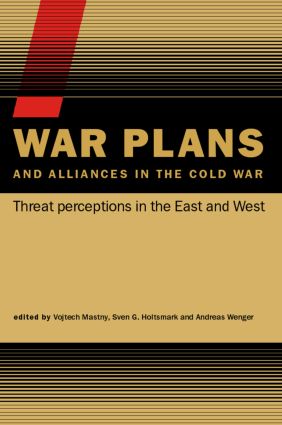 War Plans and Alliances in the Cold War