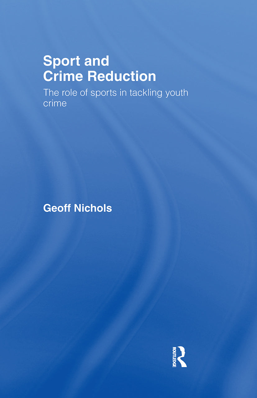 Sport and Crime Reduction