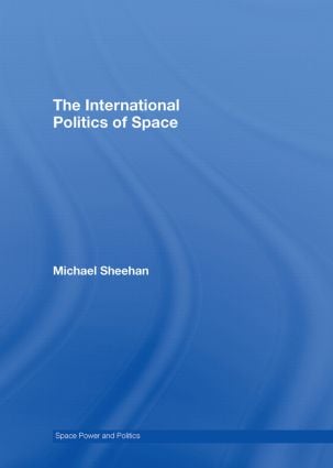 International Politics of Space