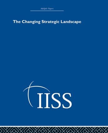 Changing Strategic Landscape