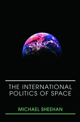 International Politics of Space