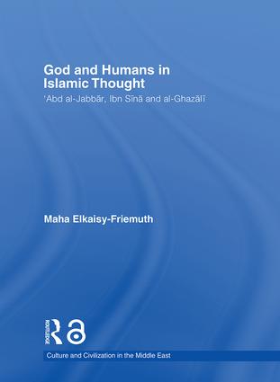 God and Humans in Islamic Thought