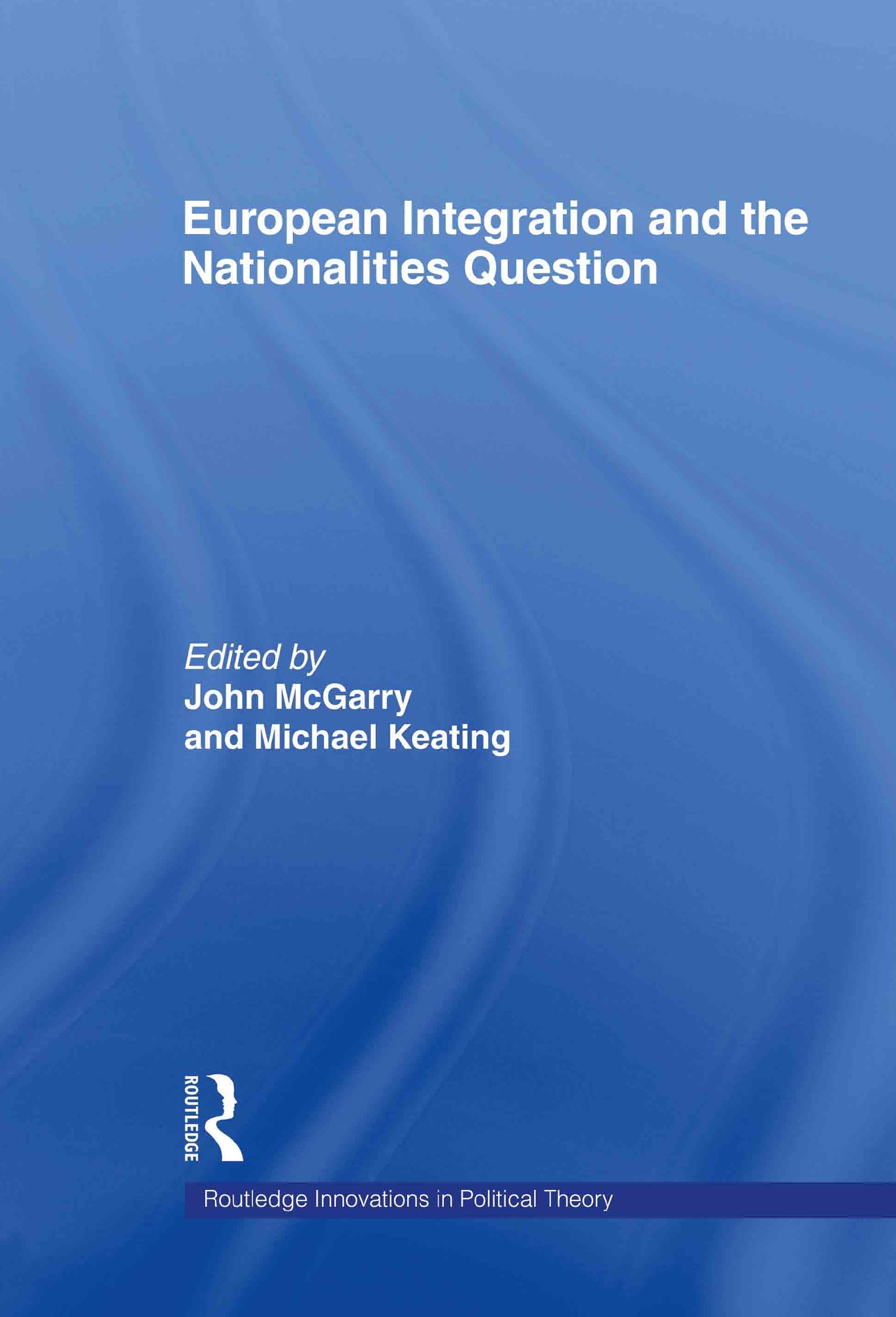 European Integration and the Nationalities Question