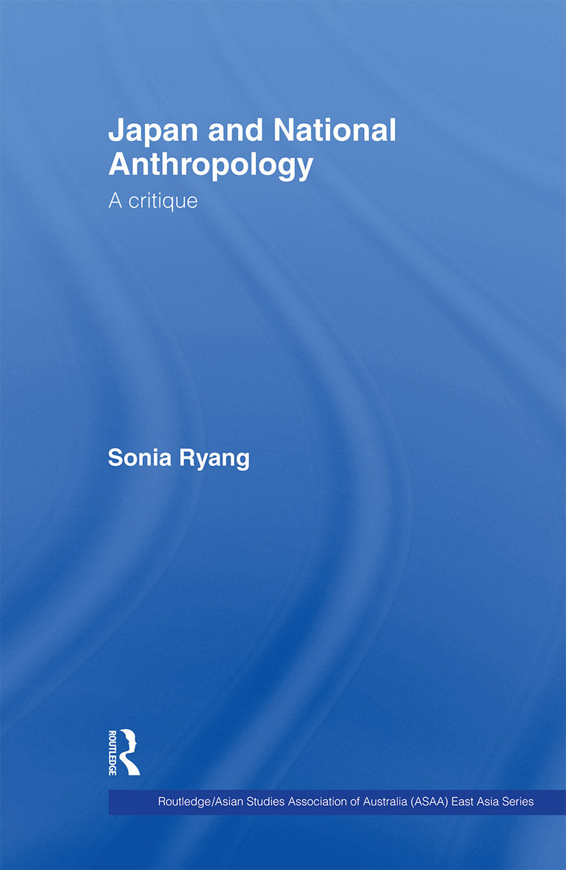 Japan and National Anthropology: A Critique