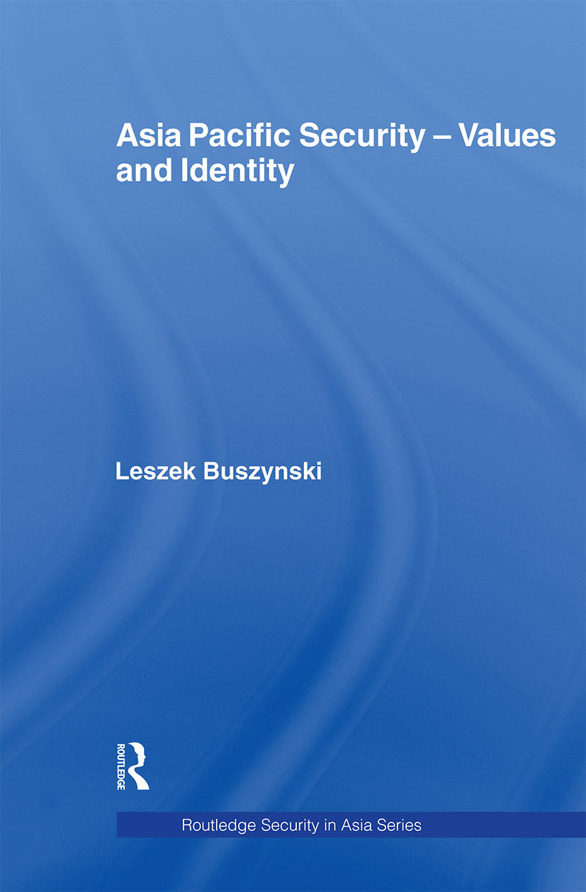 Asia Pacific Security - Values and Identity