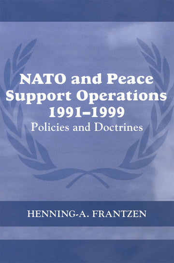 NATO and Peace Support Operations, 1991-1999