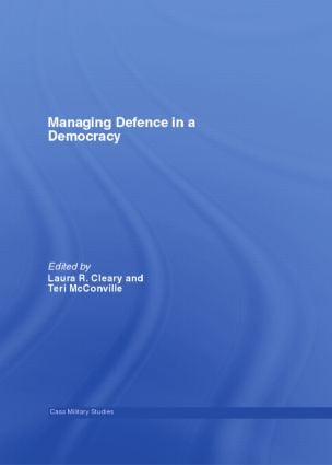 Managing Defence in a Democracy
