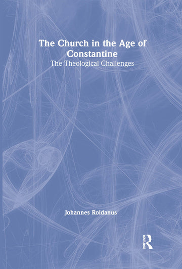 Church in the Age of Constantine