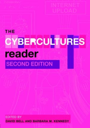 Cybercultures Reader