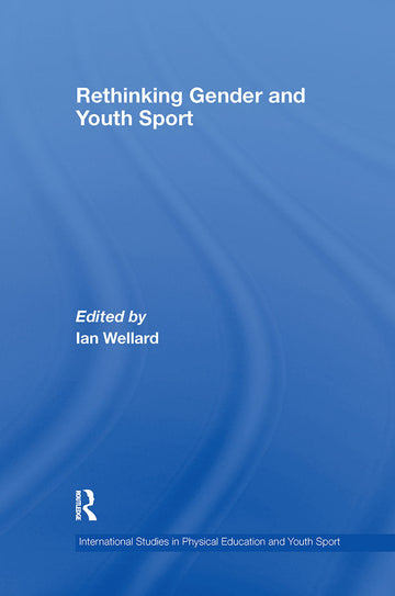 Rethinking Gender and Youth Sport