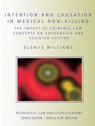 Intention and Causation in Medical Non-Killing