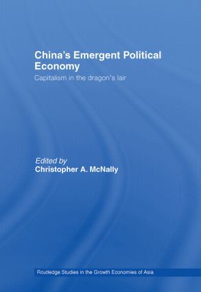 China's Emergent Political Economy