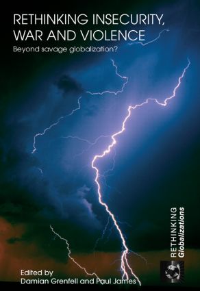 Rethinking Insecurity, War and Violence