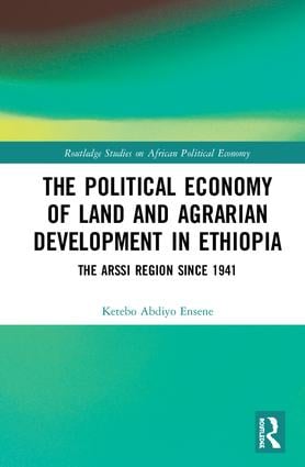 Political Economy of Land and Agrarian Development in Ethiopia