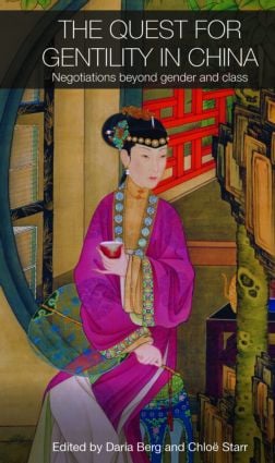 Quest for Gentility in China
