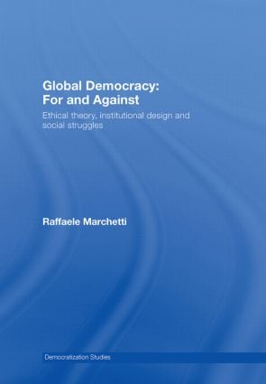 Global Democracy: For and Against