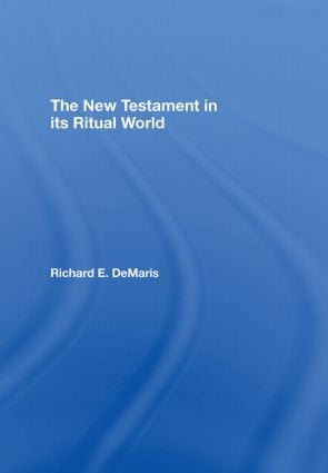 New Testament in its Ritual World
