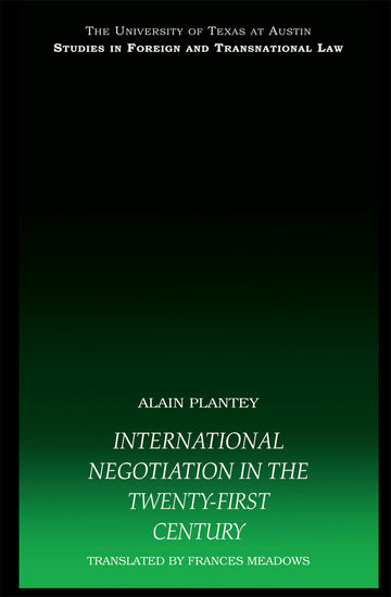 International Negotiation in the Twenty-First Century