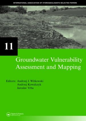 Groundwater Vulnerability Assessment and Mapping