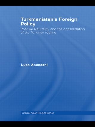 Turkmenistan’s Foreign Policy
