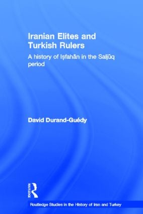 Iranian Elites and Turkish Rulers