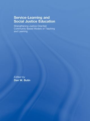 Service-Learning and Social Justice Education