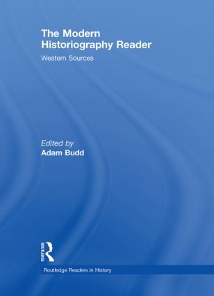 Modern Historiography Reader