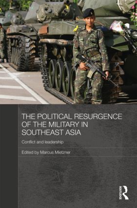 Political Resurgence of the Military in Southeast Asia