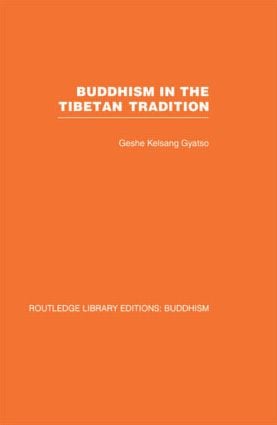Buddhism in the Tibetan Tradition