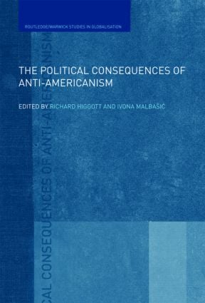 Political Consequences of Anti-Americanism