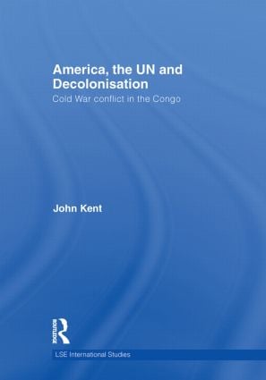 America, the UN and Decolonisation