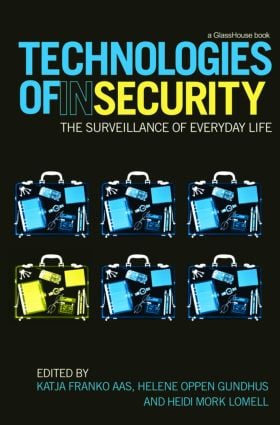 Technologies of InSecurity