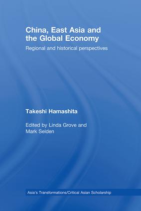 China, East Asia and the Global Economy