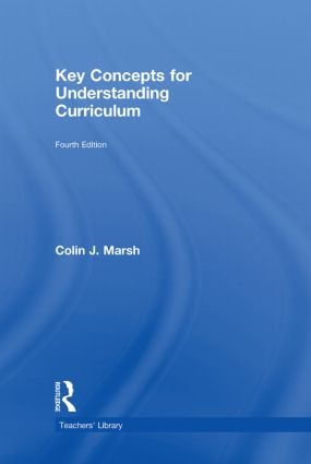 Key Concepts for Understanding Curriculum