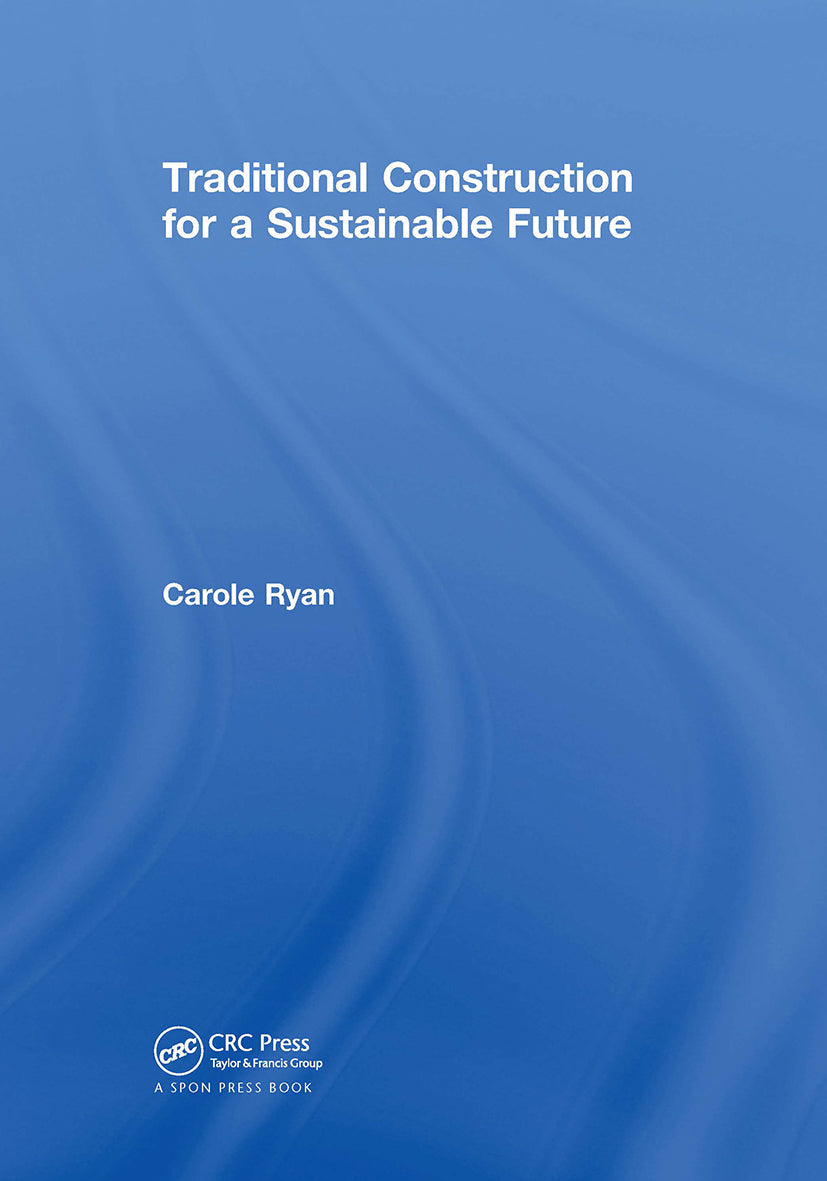 Traditional Construction for a Sustainable Future