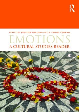 Emotions: A Cultural Studies Reader