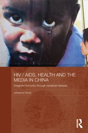 HIV / AIDS, Health and the Media in China