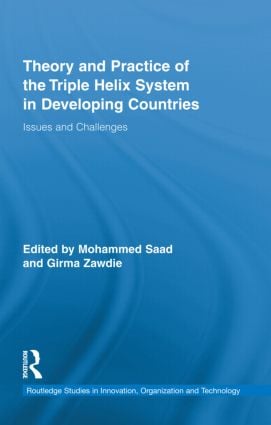 Theory and Practice of the Triple Helix Model in Developing Countries