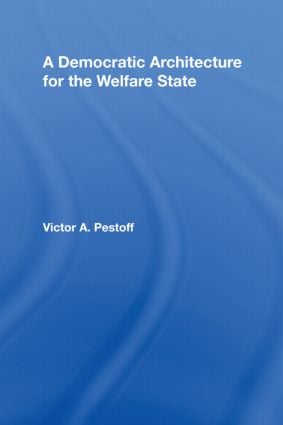 Democratic Architecture for the Welfare State