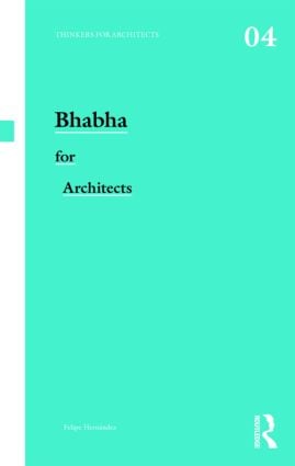 Bhabha for Architects