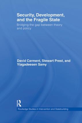Security, Development and the Fragile State