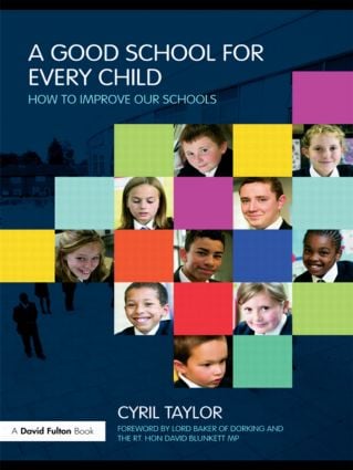 Good School for Every Child